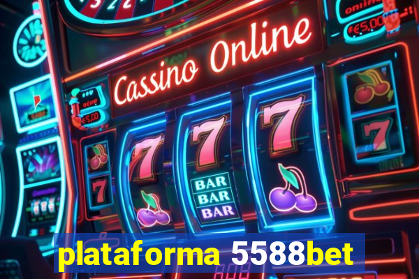 plataforma 5588bet